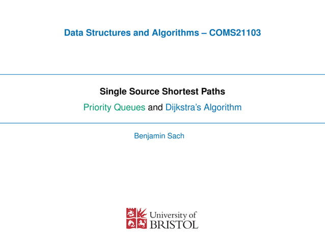 Shortest Paths Part 1: Priority Queues and Dijkstra's Algorithm | PDF