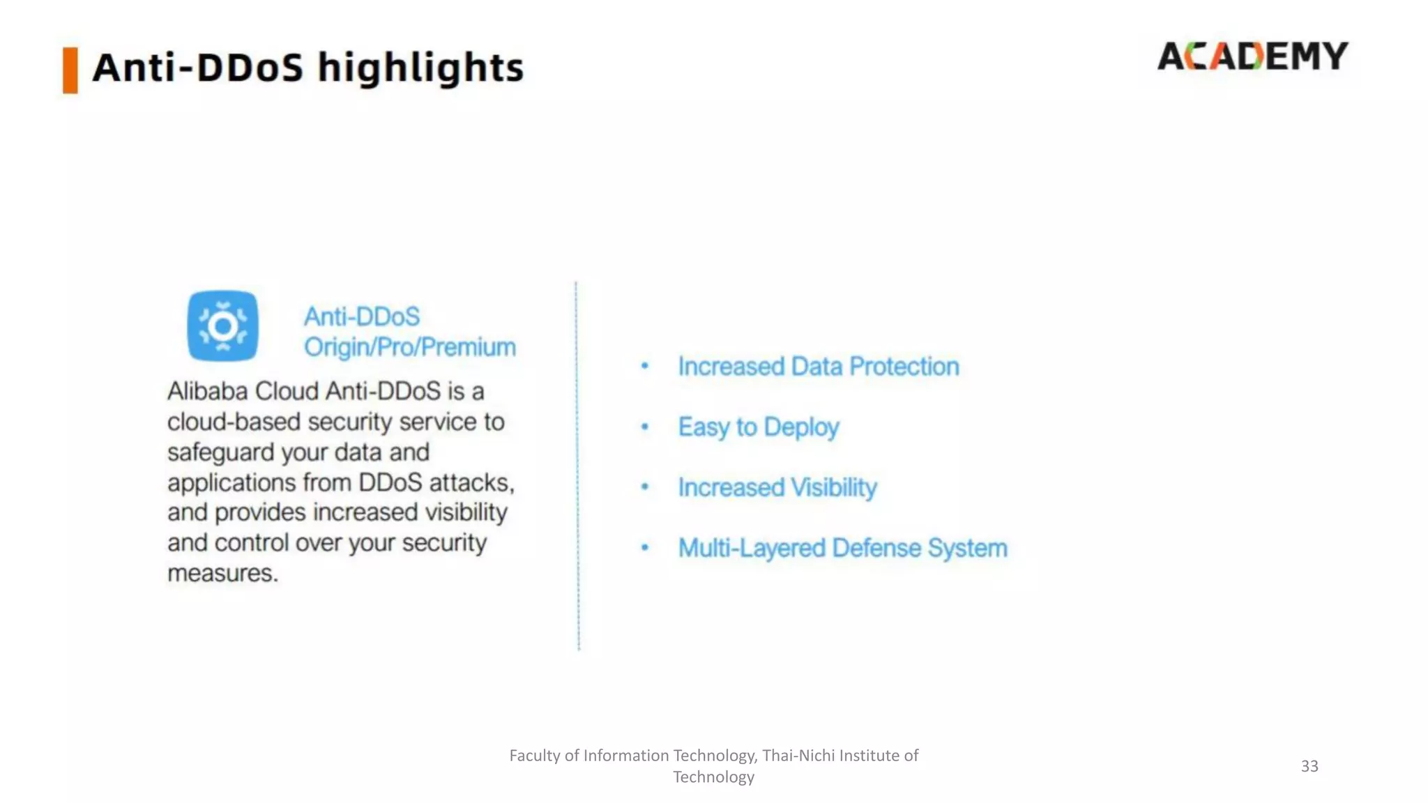 Faculty of Information Technology, Thai-Nichi Institute of
Technology
33
 
