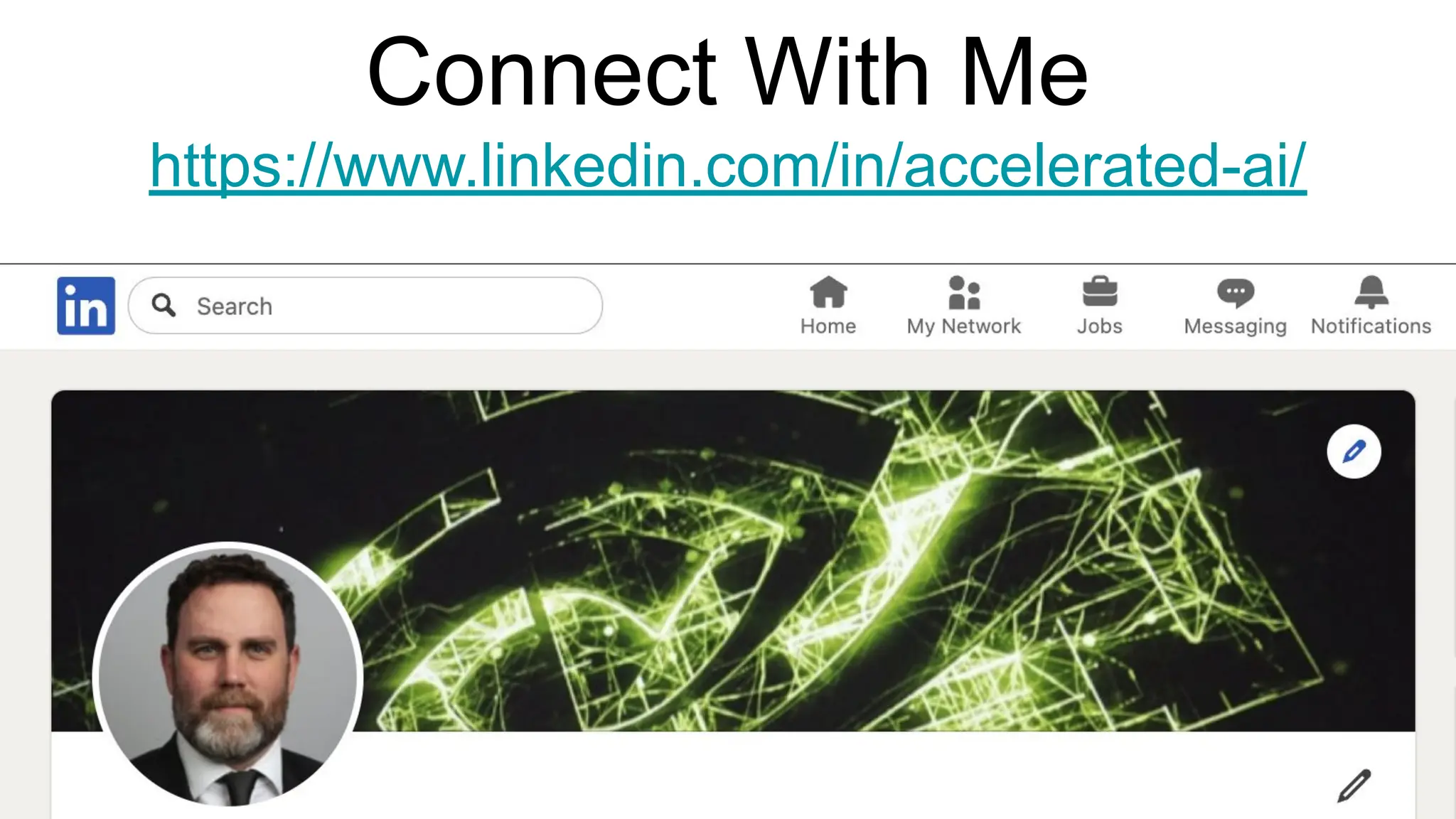 Connect With Me
https://www.linkedin.com/in/accelerated-ai/