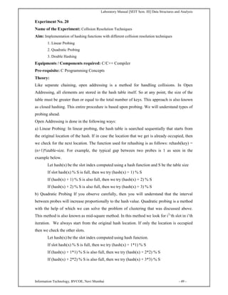 Laboratory Manual [SEIT Sem. III] Data Structures and Analysis
Information Technology, BVCOE, Navi Mumbai - 49 -
Experimen...