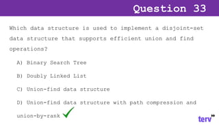 Multiple choice questions related to data structures | PPTX