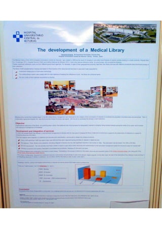 The development of a medical library	(Poster EAHIL2010)