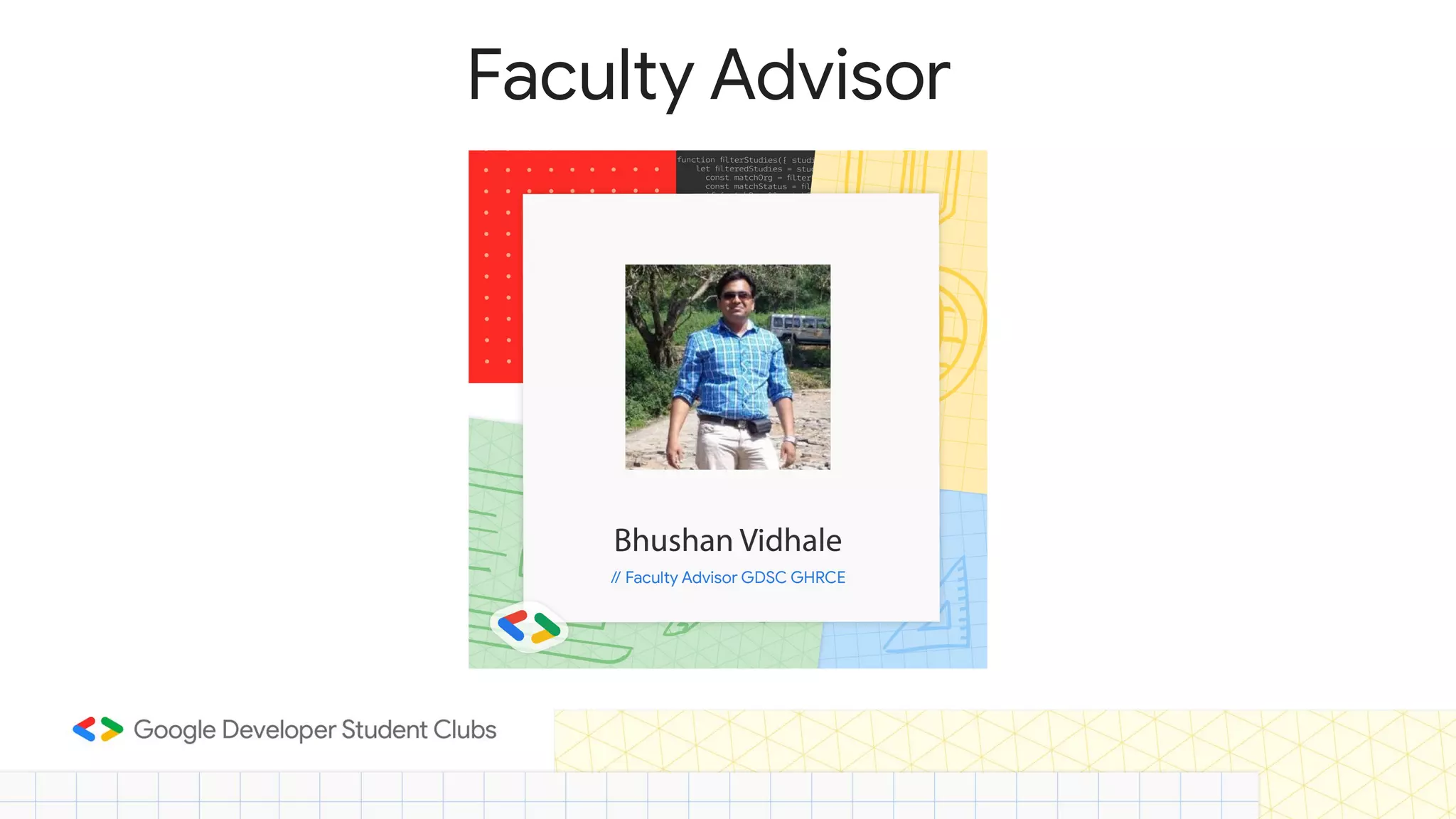 Faculty Advisor
 