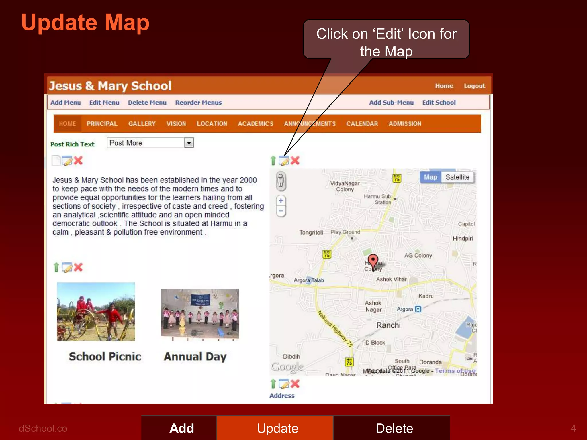 Update Map                  Click on ‘Edit’ Icon for
                                   the Map




             Add   Update             Delete
 