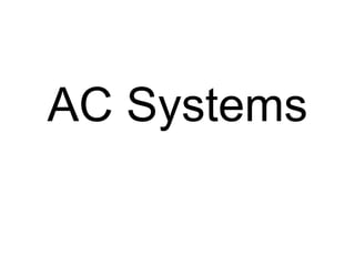 AC Systems 