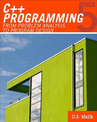 Ds C+++Programming+From+Problem+Analysis+to+Program+Design+_5th+Edition ...