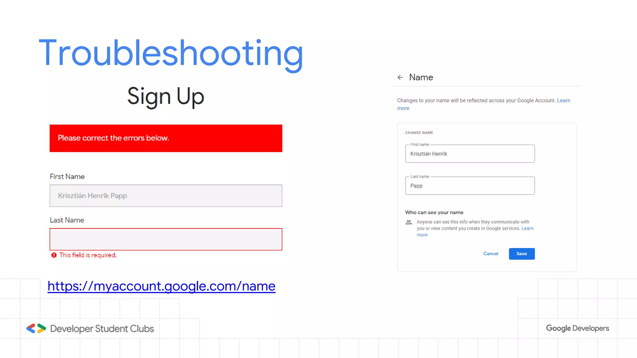 Troubleshooting
https://myaccount.google.com/name
 