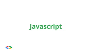 Javascript
 