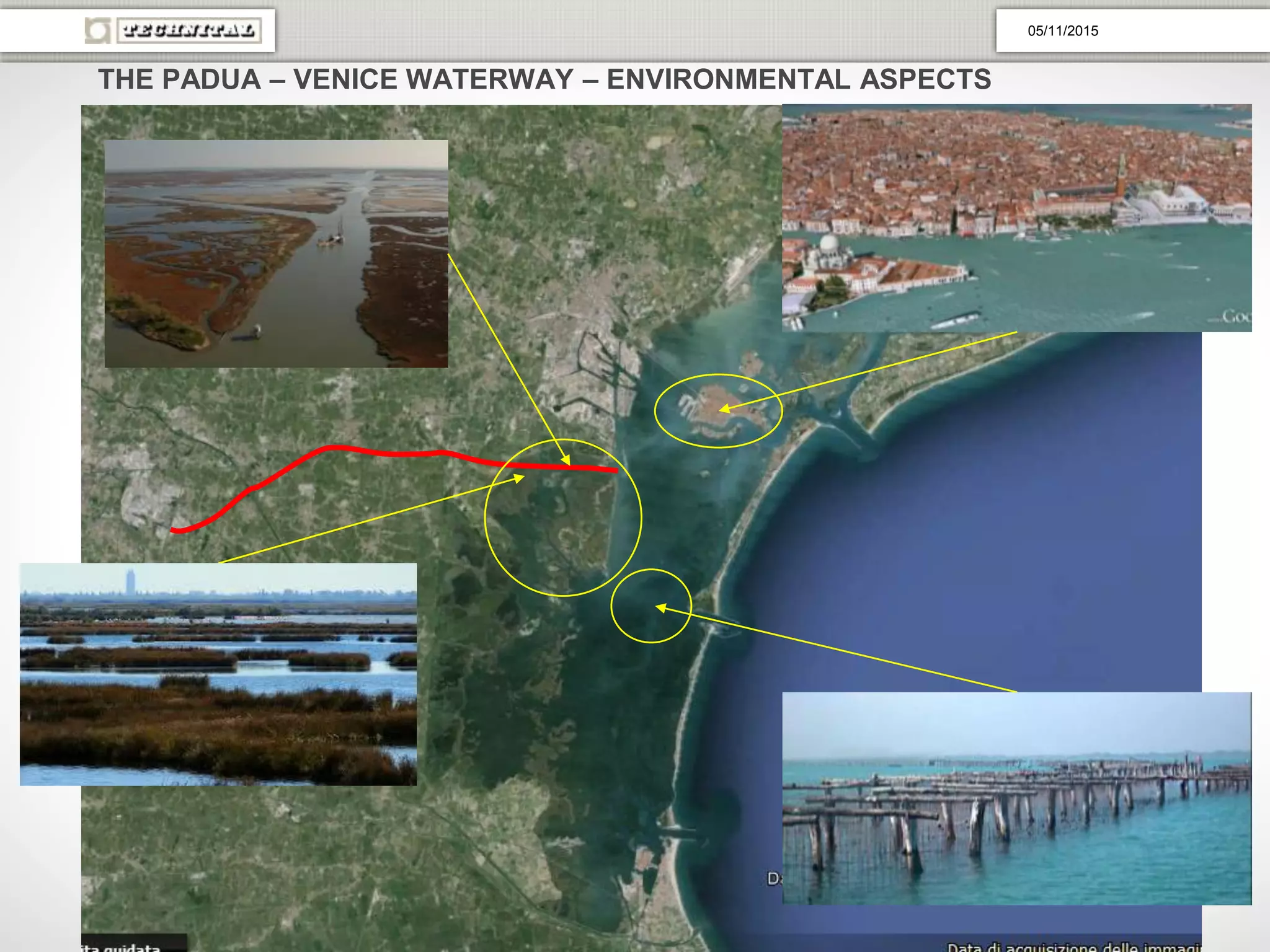 THE PADUA – VENICE WATERWAY – ENVIRONMENTAL ASPECTS
05/11/2015
 