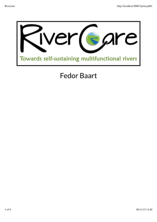 Fedor Baart
Rivercare http://localhost:9000/?print-pdf#/
1 of 9 06/11/15 13:40
 