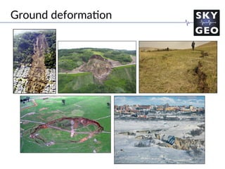 Ground deforma/on
 