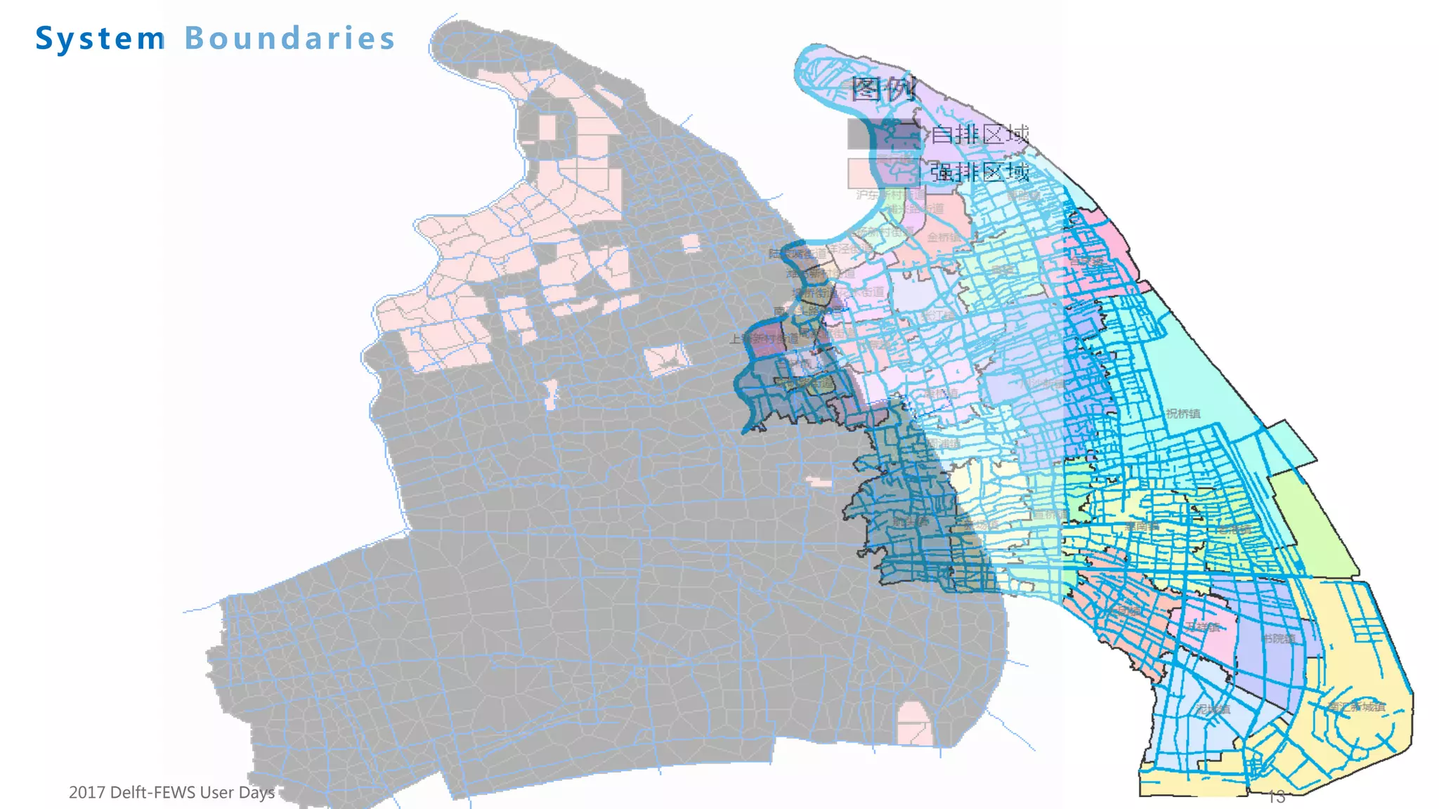 13
Background
System Boundar ies
2017 Delft-FEWS User Days
 