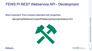 FEWS PI REST Webservice API - Development
Most important: Post runtask extended with properties:
&property(fileName)=expor...