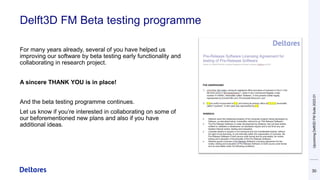 Delft3D FM Beta testing programme
For many years already, several of you have helped us
improving our software by beta tes...