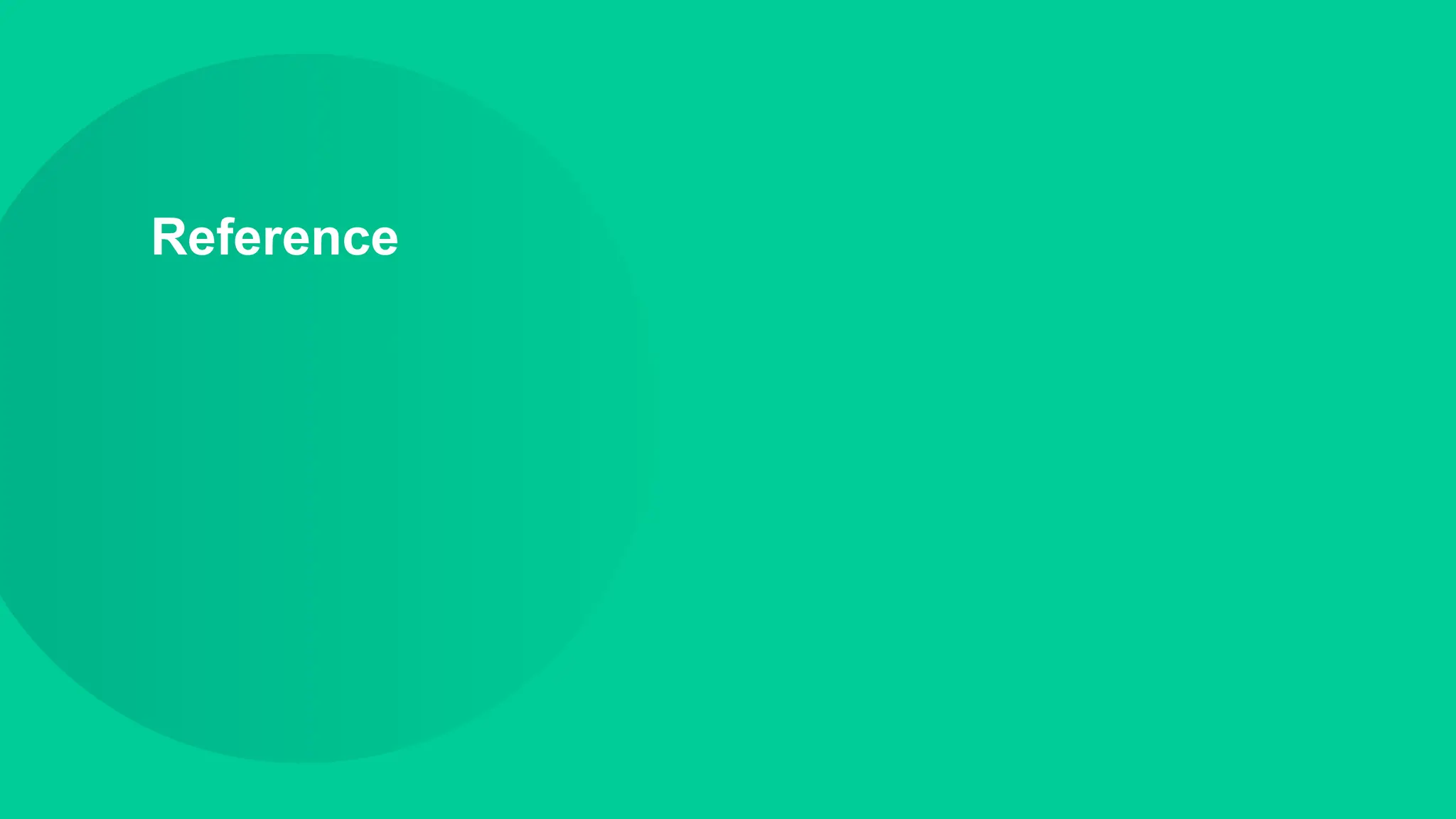Reference
 
