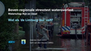 DSD-NL 2025 Bovenregionale stresstest bij Waterschap Rijn en IJssel ...