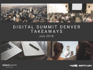 Digital Summit Denver — Top Takeaways