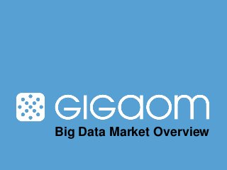 Big Data Market Overview
 
