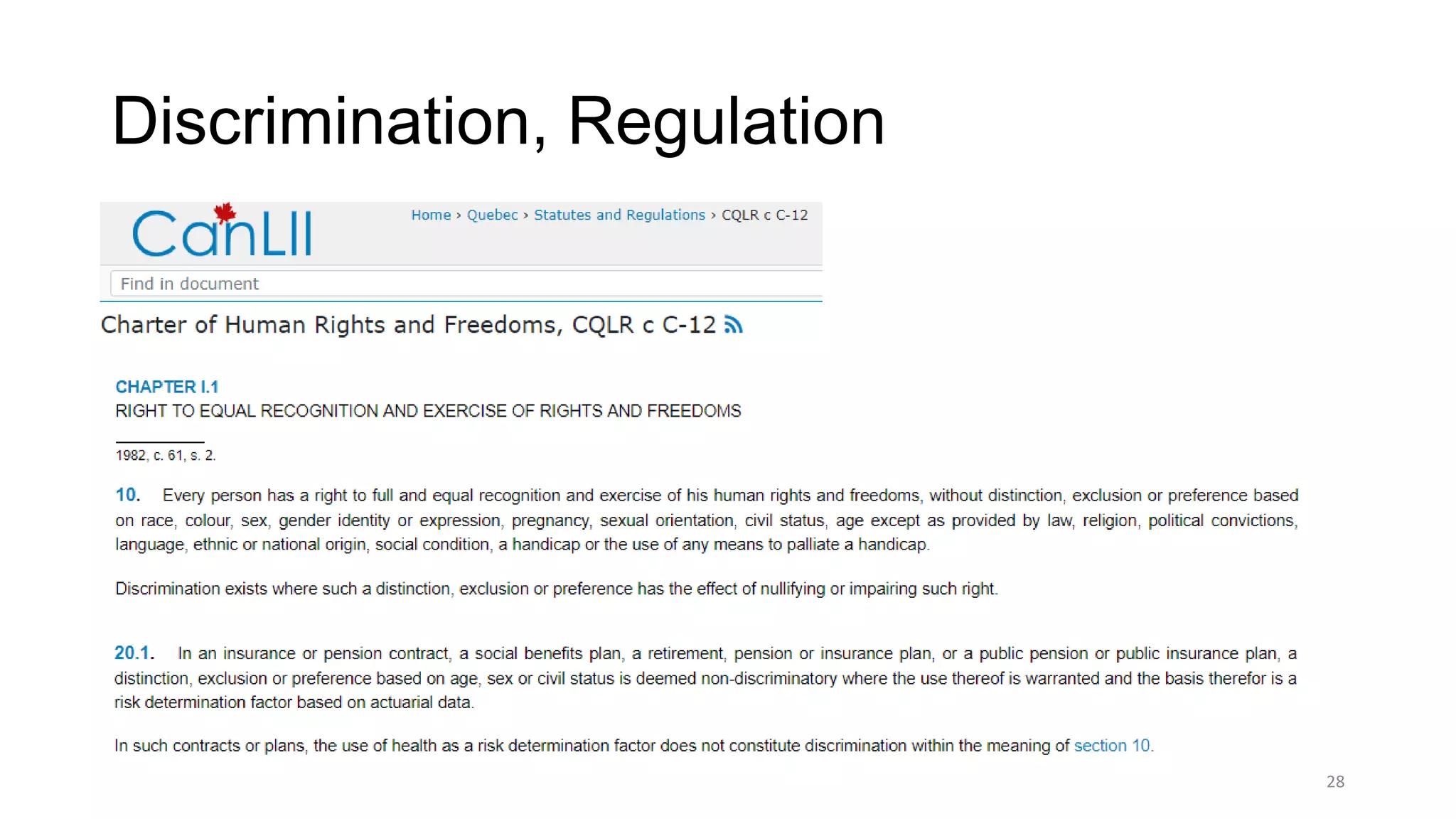 Discrimination, Regulation
28
 