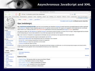 Asynchronous JavaScript and XML 