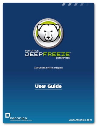 Deep Freeze Enterprise User Guide
|1
 