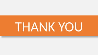 THANK YOU
 
