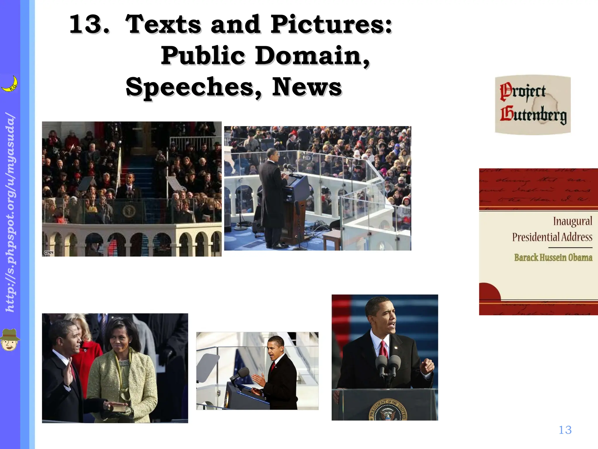 .  Texts and Pictures: Public Domain,  Speeches, News 