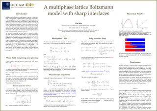 A multiphase lattice Boltzmann
model with sharp interfaces
Tim Reis
Oxford Centre for Collaborative Applied Mathematics (OCCAM)
http://www.maths.ox.ac.uk/occam/
This poster is based on work supported by Award No. KUK-C1-013-04 made by
King Abdullah University of Science and Technology (KAUST)
Introduction
Multiphase lattice Boltzmann models usually fall into one of three cate-
gories: Colour gradient, or Rothman-Keller, models; Shan-Chen models;
or free-energy models. The Free-Energy and Shan-Chen models are in-
tended to simulate flows where the kinematics of phase separation or
interactions at the molecular level are of interest. These models do not
allow for independent adjustment of either the surface tension or the
viscosity ratio and the resolved interface is spread over several lattice
nodes. Here we are concerned with macroscopic, immiscible, flows and
therefore pursue colour-based models since they offer the most attrac-
tive features to the modeller who wishes to simulate binary flows on the
length scale addressed by continuum mechanics.
We introduce a phase field (or colour field) φ to represent the differ-
ent fluids. Regions where the phase field φ ≈ 0 might represent one
phase (e.g oil) and regions where φ ≈ 1 the other phase (e.g water).
In principle, φ is advected by the fluid velocity, hence φt + u · ∇φ = 0.
However, to make the most of limited spacial resolution it is common
to add a “sharpening term” to counteract the inevitable numerical dif-
fusion and preserve relatively thin boundaries between different phases.
For example, the sharpening term might drive all points where φ > 1
2
back towards φ = 1, and all points where φ < 1
2 back towards φ = 0.
The width of the phase boundary is then controlled by a balance be-
tween diffusion and the sharpening term. However, overly narrow phase
boundaries can fail to propagate correctly, becoming fixed or “pinned”
to the grid [1].
Phase field sharpening and pinning
A useful model for studying hyperbolic equations with ”stiff” source
terms is [2]:
∂φ
∂t
+ u
∂φ
∂x
= S(φ) = −
1
T
φ 1 − φ

φc − φ

,
The problem is called stiff when the timescale T of the source term is
much shorter than a typical advective timescale.
Using an over-long timestep may cause plausible but spurious numerical
behaviour:
“The numerical results presented above indicate a disturbing feature of
this problem – it is possible to compute perfectly reasonable results that
are stable and free from oscillations and yet are completely incorrect.
Needless to say, this can be misleading.” [2]
This sounds exactly like pinning.
Random projection method
A deterministic value of φc causes the phase field to become “pinned”
to the lattice. However, taking φc to be a quasi-random variable cho-
sen from a van der Corput sampling sequence [3] greatly reduces this
spurious phenomenon [4].
Fig. 1: Interface propagation speeds as a function of τ/T.
Multiphase LBM
We introduce two discrete Boltzmann equations with distribution func-
tions fi and gi for the fluid flow and phase field, respectively:
∂fi
∂t
+ ci · ∇fi = −
1
τf

fi − f
(e)
i

;
∂gi
∂t
+ ci · ∇gi = −
1
τg

gi − g
(e)
i

+ Ri,
where
f
(e)
i = Wiρ (1 + 3ci · u+
9
2

uu + σI

1
3
(|ci|2 + |n|2) − (ci · n)2

: (cici −
1
3
I)

,
g
(e)
i = Wiφ (1 + 3ci · u) ,
Ri = −WiS(φ) (1 + 3ci · u) .
Here, ρ =
P
i fi, ρu =
P
i fici, φ =
P
i gi, S(φ) =
P
Ri, σ is the
surface tension and n = ∇φ/|∇φ| is the interface unit normal, which is
approximated using central differences. The surface tension is included
directly into the equilibrium distribution.
Macroscopic equations
Applying the Chapman-Enskog expansion to the fluid equation yields
∂ρ
∂t
+ ∇ · ρu = 0,
∂ρu
∂t
+ ∇ · (PI + ρuu) = ∇ ·

µ

∇u + (∇u)†

+σ∇ · (I − nn) δs + O(Ma3),
where µ = τfρ/3 is the dynamic viscosity and δs is the surface delta
function. In the small Mach number limit, these are the continuous
surface force equations of Brackbill et al. [5]. Note that the surface
tension coefficient in the macroscopic equations is precisely σ from the
discrete Boltzmann equation.
Applying the Chapman-Enskog expansion to the phase field equation
yields
∂φ
∂t
+ ∇ · (φu) = S(φ) + τg

1
3
I − uu

: ∇∇φ + O(τ2
g).
To leading order this is the sharpening equation with an additional O(τg)
diffusive term, which sets the width of the interface.
Fully discrete form
The previous two discrete Boltzmann equations can be discretised in
space and time by integrating along their characteristics to obtain a
second-order algorithm:
fi(x + ci∆t, t + ∆t) − fi(x, t) = −
∆t
τf + ∆t/2

fi(x, t) − f
(e)
i (x, t)

,
gi(x + ci∆t, t + ∆t) − gi(x, t) = −
∆t
τg + ∆t/2

gi(x, t) − g
(e)
i (x, t)

+
τg∆t
τ + ∆t/2
Ri(x, t),
where the following change of variable has been used to obtain an explicit
second order system at time t + ∆t:
fi(x, t) = fi(x, t) +
∆t
2τf

fi(x, t) − f
(e)
i (x, t)

,
gi(x, t) = gi(x, t) +
∆t
2τg

gi(x, t) − g
(e)
i (x, t)

−
∆t
2
Ri(x, t).
However, we need to find φ in order to compute f
(0)
i and Ri.
Reconstruction of φ
The source term does not conserve φ:
φ̄ =
X
i
gi =
X
i

gi −
∆t
2τ

gi − g
(e)
i

−
∆t
2
Ri

= φ +
∆t
2T
φ 1 − φ

φc − φ

= N(φ).
We can reconstruct φ by solving the nonlinear equation N(φ) = φ̄ using
Newton’s method:
φ → φ −
N(φ) − φ̄
N0(φ)
.
For the random projection case, we must convert from gi to the gi using
the threshold from the previous timestep, φ
(n−1)
c , and then from gi to
the gi using the current threshold φ
(n)
c .
Numerical Results
Fig. 2: Numerical validation of the proposed model.
Left: Numerical validation of layered Poiseuille flow. The symbols are the
numerical predictions and the solid line is the analytic solution.
Right: Laplace’s law. The symbols are the numerical predictions. The
slope of the curve is σ.
Fig. 3: Numerical simulation of viscous fingering. Here the capillary num-
ber is Ca = 0.1 and the viscosity ratio is 20. The interface thickness is
less than 3 grid cells.
Conclusions
We have presented a continuum-based multiphase lattice Boltzmann
method where the surface tension is included directly into the momen-
tum flux tensor, eliminating the need for an additional “body force”
obtained though spatial derivatives of a source term. This removes the
viscosity-dependence from the surface tension which would otherwise
appear due to the second-order moments in the Chapman-Enskog ex-
pansion. Separation of phases is maintained by an additional equation
for the advection and sharpening of a phase field [4].
The numerical scheme is validated against the analytical solution of
layered Poiseuille flow. Preliminary investigations of viscous fingering
confirm the method’s ability to maintain sharp interfaces, free from
lattice pinning. Moreover, verification of Laplace’s law confirms that
the parameter σ is precisely the value of the surface tension.
References
[1] M. Latva-Kokko and D. H. Rothman, Diffusion properties of gradient-
based lattice Boltzmann models of immiscible fluids, Phys. Rev. E, 71
(2005), 056702
[2] R. J. LeVeque and H. C. Yee, A study of numerical methods for
hyperbolic conservation laws with stiff source terms, J. Comput. Phys.,
86 (1990), 187-210
[3] W. Bao and S. Jin, The random projection method for hyperbolic
conservation laws with stiff reaction terms, J. Comput. Phys., 163
(2000), 216-248
[4] T. Reis and P. J. Dellar, A volume-preserving sharpening approach for
the propagation of sharp phase boundaries in multiphase lattice Boltz-
mann simulations, Comp. Fluids, 46 (2011), 417-421
[5] J. U. Brackbill, D. B. Kothe and C. Zemach, A continuum method
for modeling surface tension, J. Comput. Phys. 100 (1992), 335-354
 