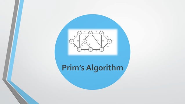 PRIM’S AND KRUSKAL’S ALGORITHM | PPTX image.