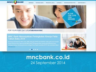 mncbank.co.id
24 September 2014
 