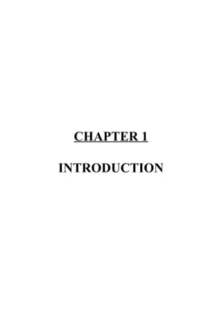 CHAPTER 1
INTRODUCTION
 