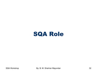 SQA Role 