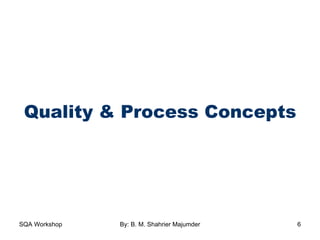 Quality & Process Concepts 