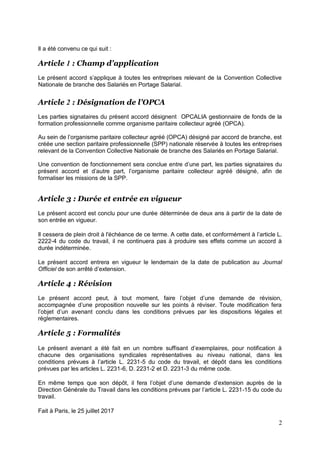 2
Il a été convenu ce qui suit :
Article 1 : Champ d’application
Le présent accord s’applique à toutes les entreprises rel...