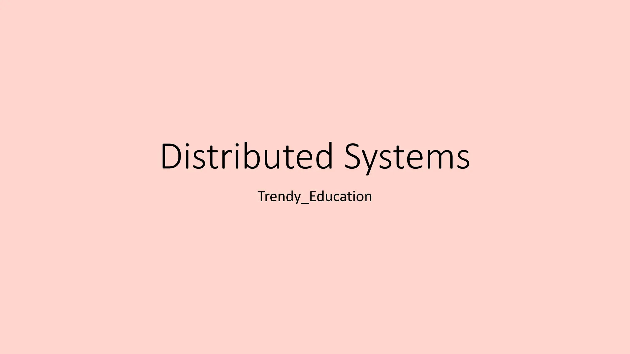 Introduction to Distributed System in pptx | PPT