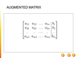 AUGMENTED MATRIX
 