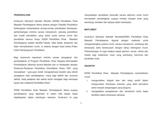 1
PENDAHULUAN
Kurikulum Standard Sekolah Rendah (KSSR) Pendidikan Khas
Masalah Pembelajaran dibina selaras dengan Falsafah Pendidikan
Kebangsaan berlandaskan prinsip-prinsip pendekatan bersepadu,
perkembangan individu secara menyeluruh, peluang pendidikan
dan kualiti pendidikan yang sama untuk semua murid dan
pendidikan seumur hidup. KSSR Pendidikan Khas Masalah
Pembelajaran adalah bersifat holistik, tidak terlalu akademik dan
tidak membebankan murid, ini selaras dengan teras kedua Pelan
Induk Pembangunan Pendidikan.
Bagi memenuhi keperluan individu proses pengajaran dan
pembelajaran di Program Pendidikan Khas Integrasi Bermasalah
Pembelajaran dibentuk secara fleksibel dan ini bertepatan dengan
Peraturan-Peraturan Pendidikan (Pendidikan Khas) 1997, yang
menyatakan “ guru-guru boleh mengubahsuai kaedah atau teknik
pengajaran atau pembelajaran, masa bagi aktiviti dan susunan
aktiviti, mata pelajaran dan bahan bantu mengajar bagi mencapai
tujuan dan matlamat Pendidikan Khas”.
KSSR Pendidikan Khas Masalah Pembelajaran dibina supaya
pembelajaran yang diperolehi di dalam bilik darjah dapat
diaplikasikan dalam kehidupan seharian. Kurikulum ini juga
menyediakan pendidikan berkualiti secara optimum untuk murid
bermasalah pembelajaran supaya mereka menjadi insan yang
seimbang, berdikari dan berjaya dalam kehidupan.
MATLAMAT
Kurikulum Standard Sekolah Rendah(KSSR) Pendidikan Khas
Masalah Pembelajaran digubal dengan matlamat untuk
mengembangkan potensi murid secara menyeluruh, seimbang dan
bersepadu serta bersesuaian dengan tahap kefungsian murid.
Perkembangan ini juga meliputi aspek jasmani, emosi, rohani dan
intelek bagi melahirkan insan yang seimbang, harmonis dan
berakhlak mulia.
OBJEKTIF
KSSR Pendidikan Khas Masalah Pembelajaran membolehkan
murid:
i. mengamalkan tingkah laku dan sikap positif dalam
menguruskan kehidupan seharian yang lebih bermakna
serta menjadi warganegara yang berguna
ii. mengaplikasi pengetahuan dan kemahiran serta dapat
berdikari dalam kehidupan seharian
 