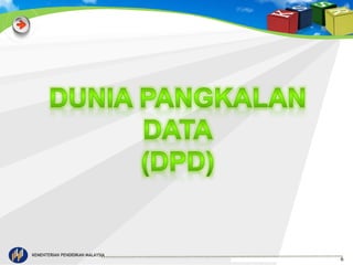 KEMENTERIAN PENDIDIKAN MALAYSIA 
6 
 