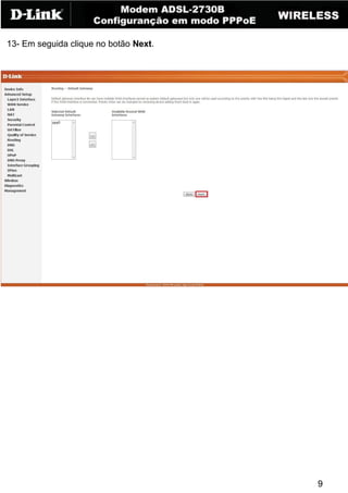 13- Em seguida clique no botão Next.




                                       9
 