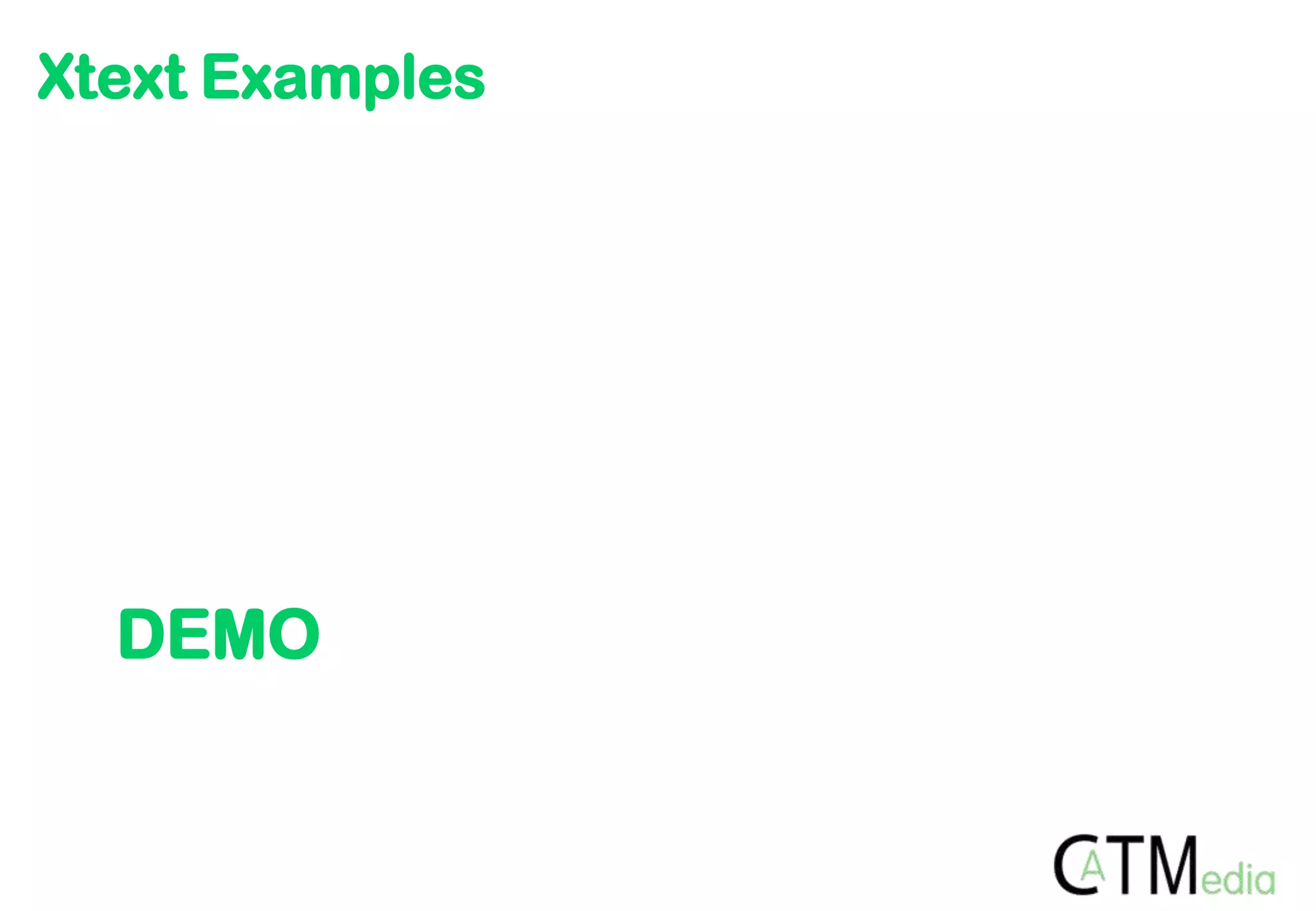 Xtext Examples




  DEMO
 