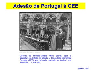 Adesão de Portugal à CEEDiscurso do Primeiro-Ministro Mário Soares, após a assinatura do tratado de adesão à Comunidade Económica Europeia (CEE), em cerimónia realizada no Mosteiro dos Jerónimos. 12 JUN.1985CDEUC - 2008