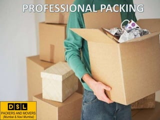 DSL Packers and Movers