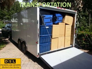 DSL Packers and Movers