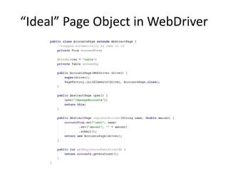 “Ideal” Page Object in WebDriver
 