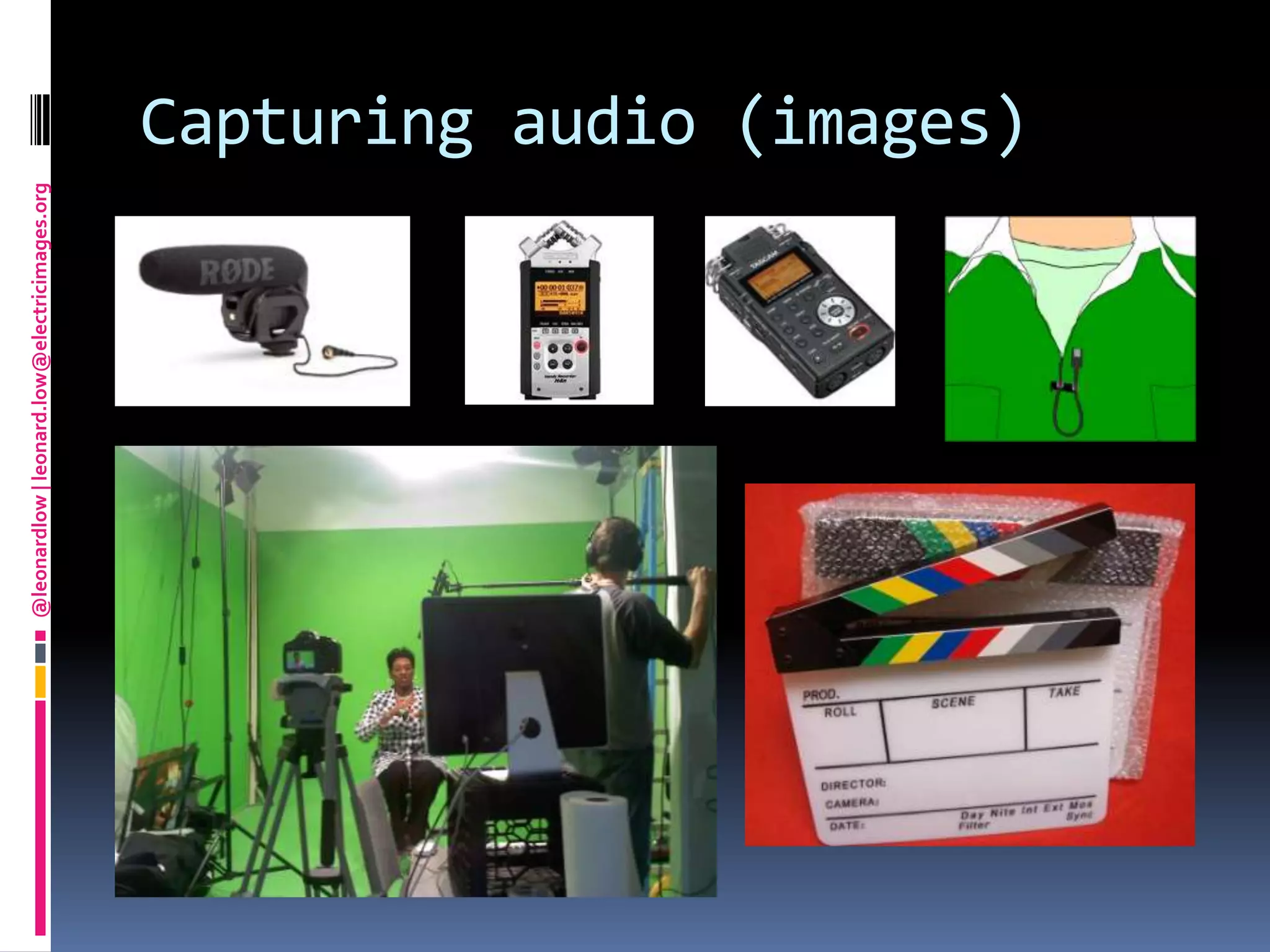 Capturing audio (images)