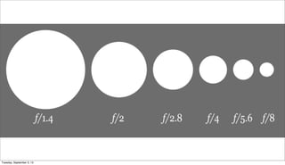 Tuesday, September 3, 13
 