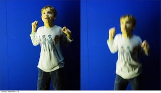 Tuesday, September 3, 13
 