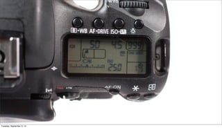 Tuesday, September 3, 13
 