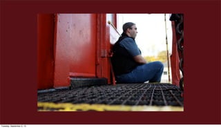 Tuesday, September 3, 13
 