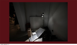 Tuesday, September 3, 13
 